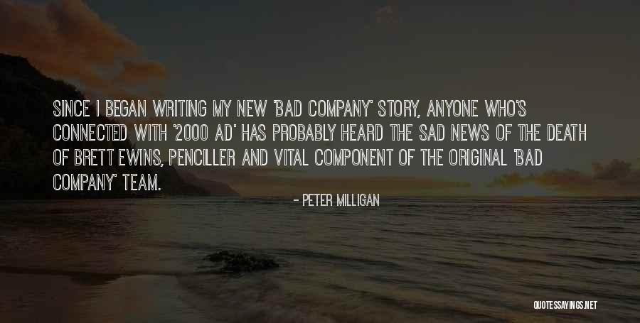 Peter Milligan Quotes 2119722 Peter Milligan Quotes 2119722