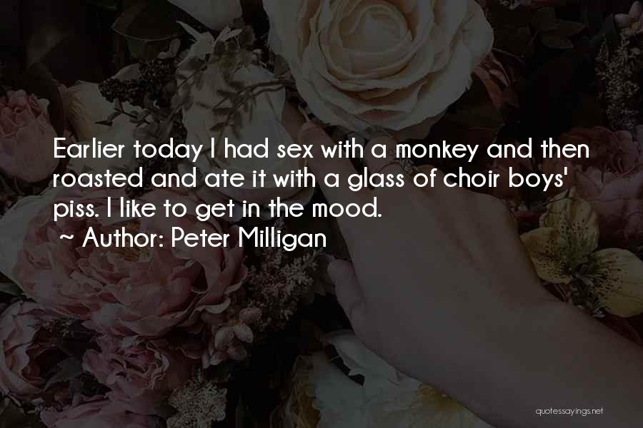 Peter Milligan Quotes 529754