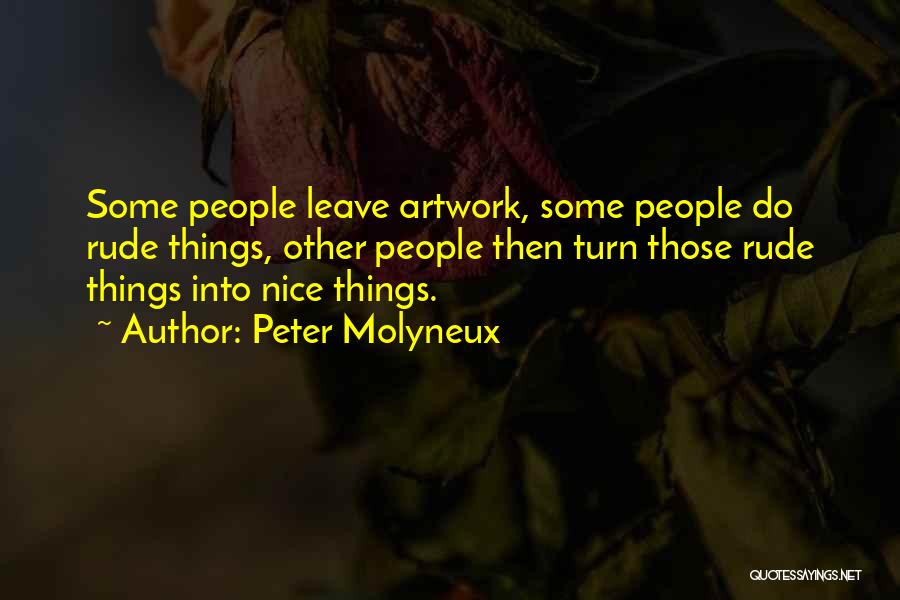 Peter Molyneux Quotes 1260959