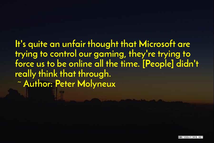 Peter Molyneux Quotes 1796571