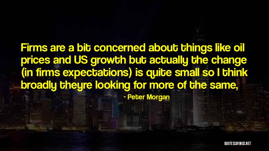 Peter Morgan Quotes 1751640 Peter Morgan Quotes 1751640