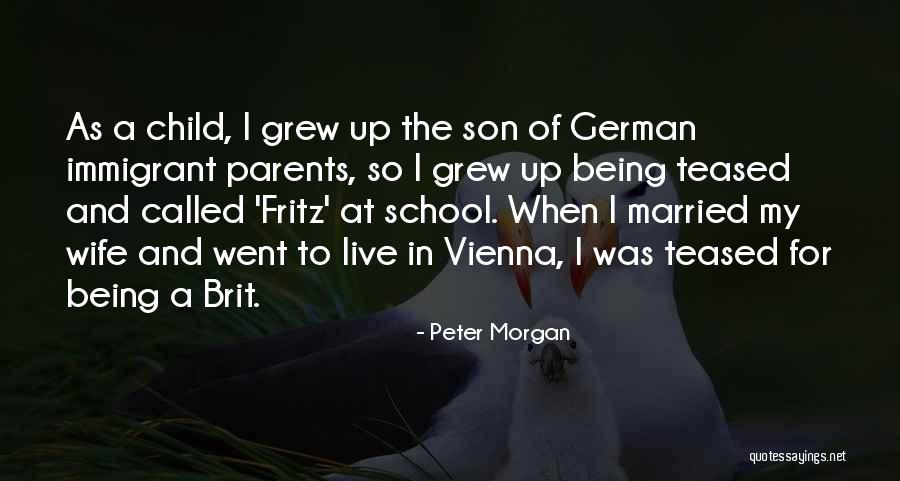 Peter Morgan Quotes 1944527