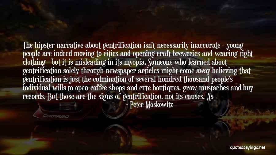 Peter Moskowitz Quotes 340205 Peter Moskowitz Quotes 340205