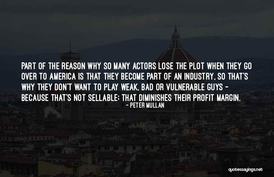 Peter Mullan Quotes 306673 Peter Mullan Quotes 306673