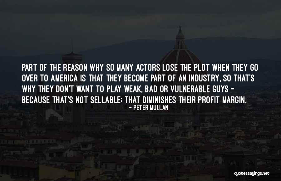 Peter Mullan Quotes 306673