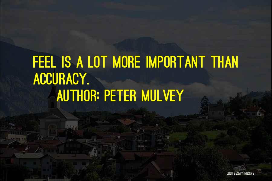 Peter Mulvey Quotes 1587923
