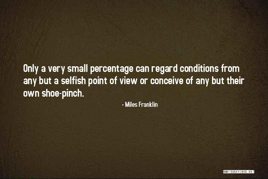 Peter Neilson Quotes By Miles Franklin Peter Neilson Quotes By Miles Franklin