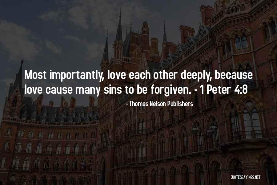 Peter Nelson Quotes By Thomas Nelson Publishers Peter Nelson Quotes By Thomas Nelson Publishers