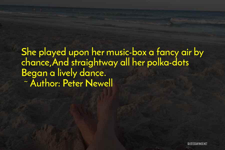 Peter Newell Quotes 1342635