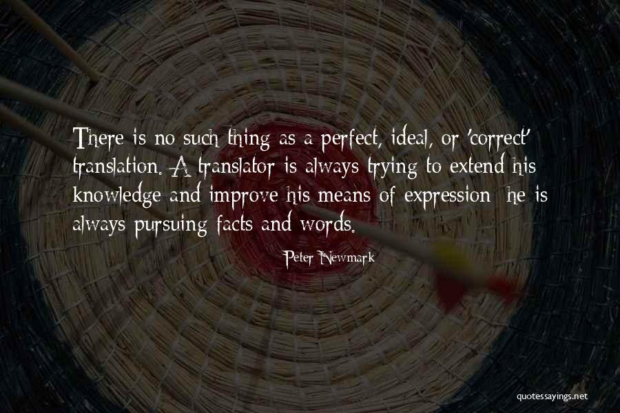 Peter Newmark Quotes 760934 Peter Newmark Quotes 760934
