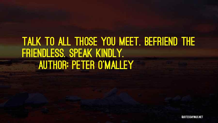 Peter O'doherty Quotes By Peter O'Malley