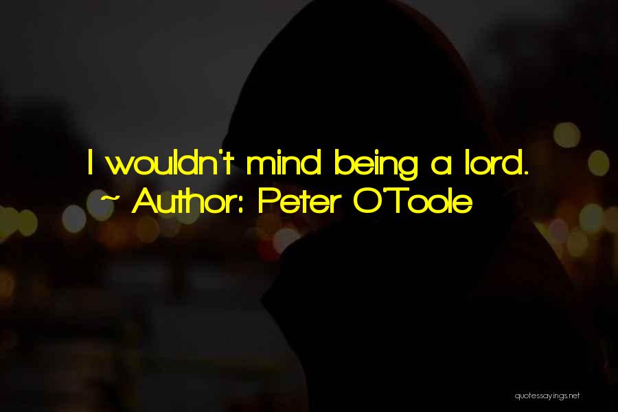 Peter O'doherty Quotes By Peter O'Toole