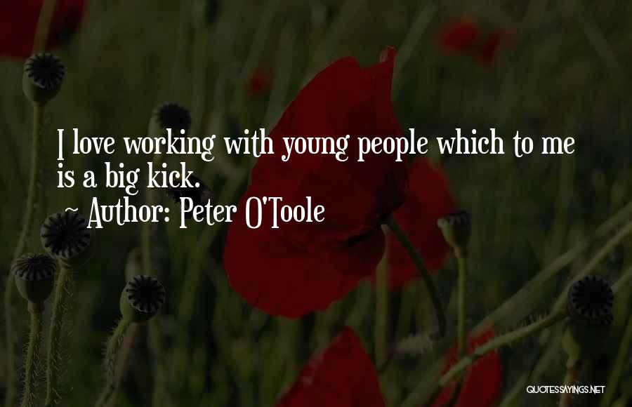 Peter O'doherty Quotes By Peter O'Toole