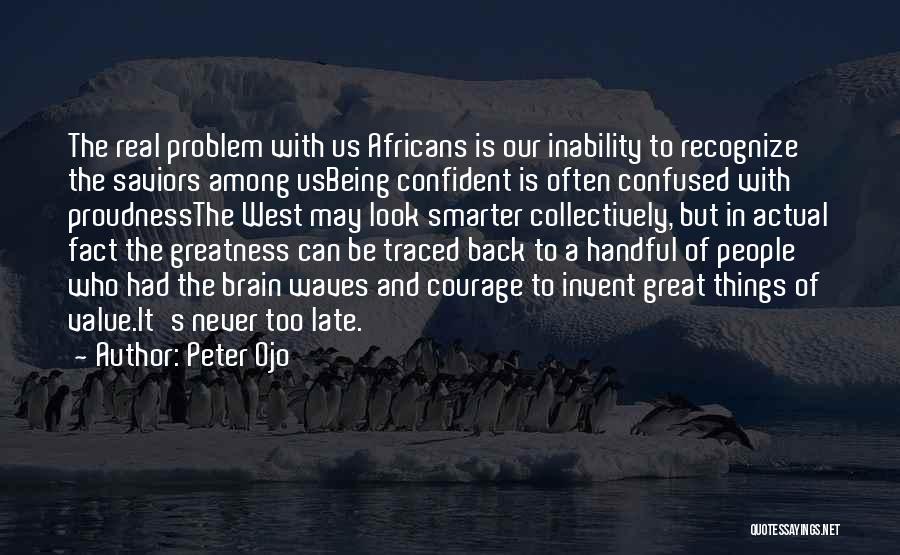 Peter Ojo Quotes 440714