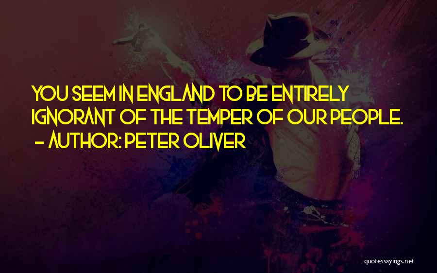 Peter Oliver Quotes 1071236