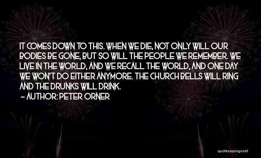 Peter Orner Quotes 2102708