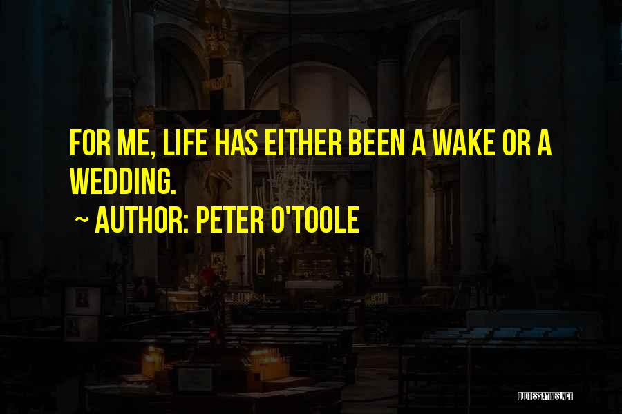 Peter O'Toole Quotes 100284