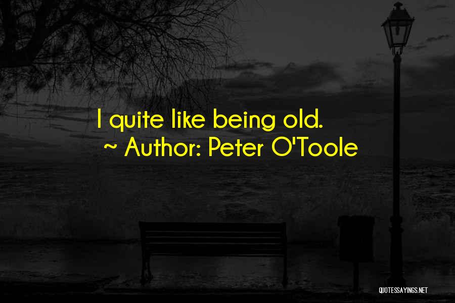 Peter O'Toole Quotes 1156656