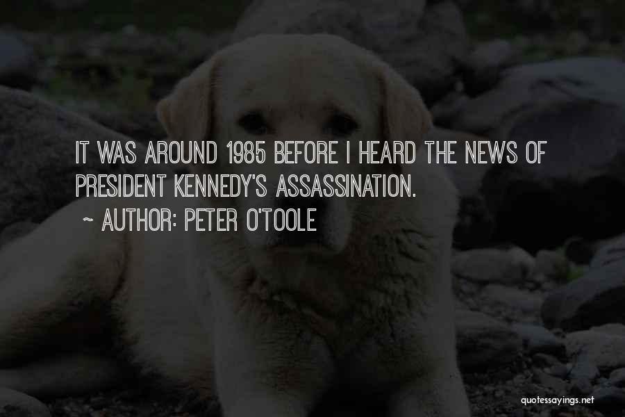 Peter O'Toole Quotes 1435033