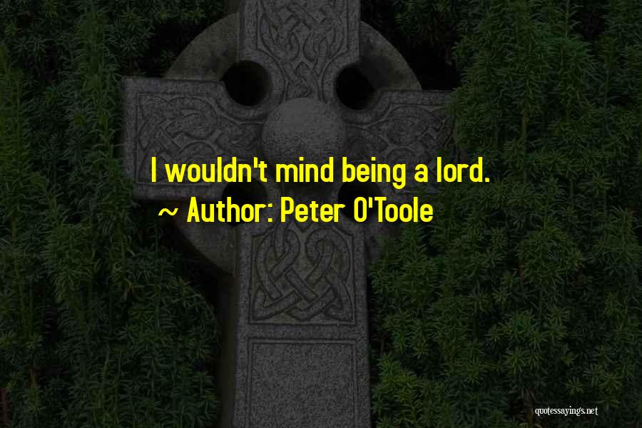 Peter O'Toole Quotes 770192