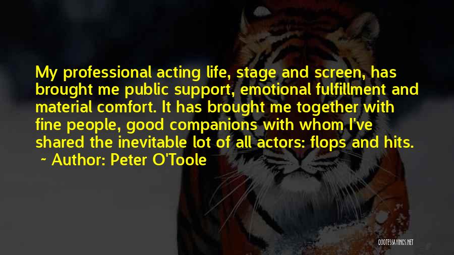 Peter O'Toole Quotes 923022