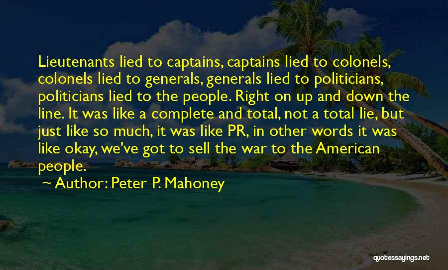 Peter P. Mahoney Quotes 400670
