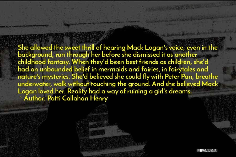 Peter Pan Love Quotes By Patti Callahan Henry