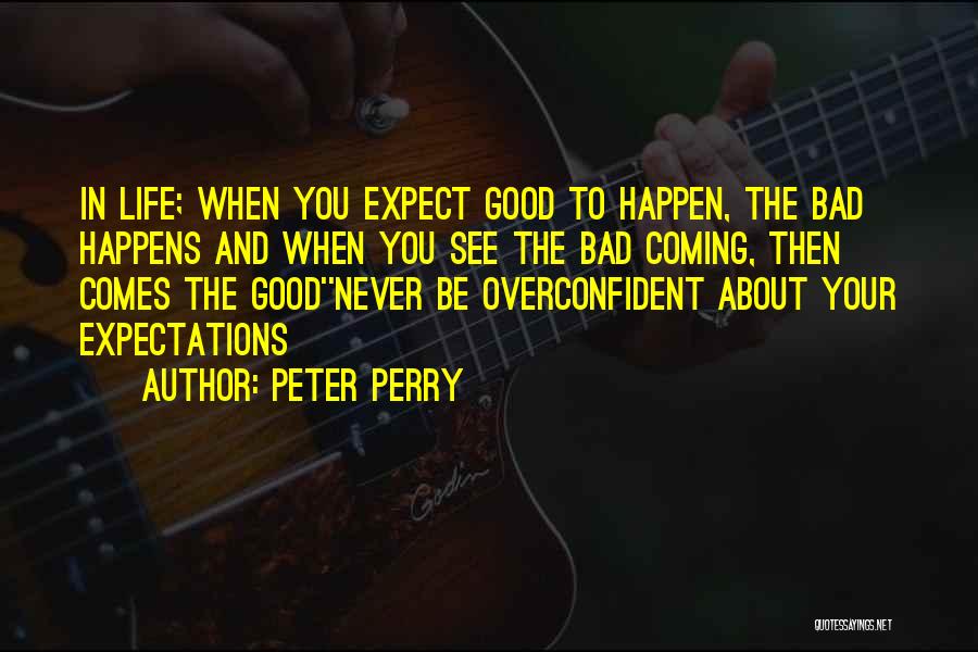 Peter Perry Quotes 997914