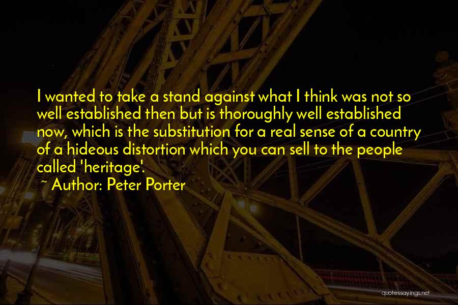 Peter Porter Quotes 1050311