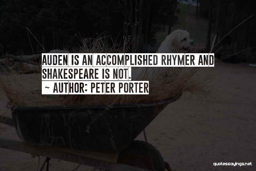 Peter Porter Quotes 1962414