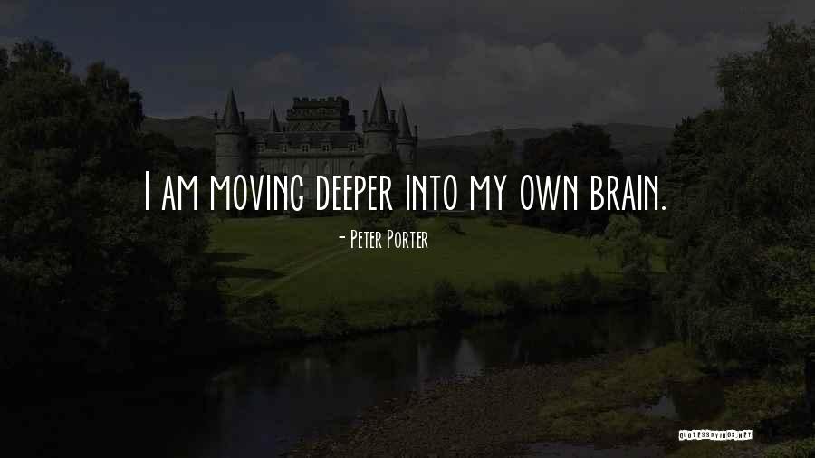 Peter Porter Quotes 980098 Peter Porter Quotes 980098