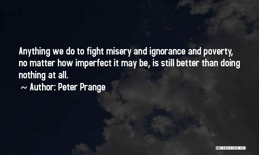 Peter Prange Quotes 1233180