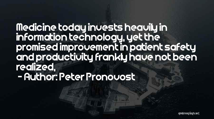Peter Pronovost Quotes 150284