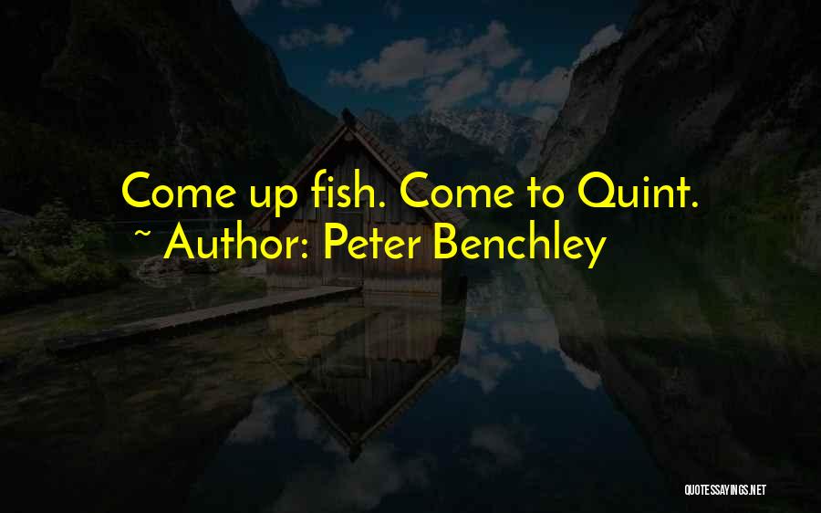 Peter Quint Quotes By Peter Benchley