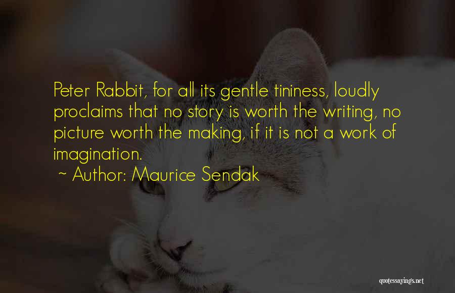Peter Rabbit Quotes By Maurice Sendak