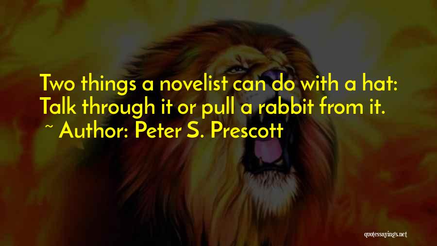 Peter Rabbit Quotes By Peter S. Prescott