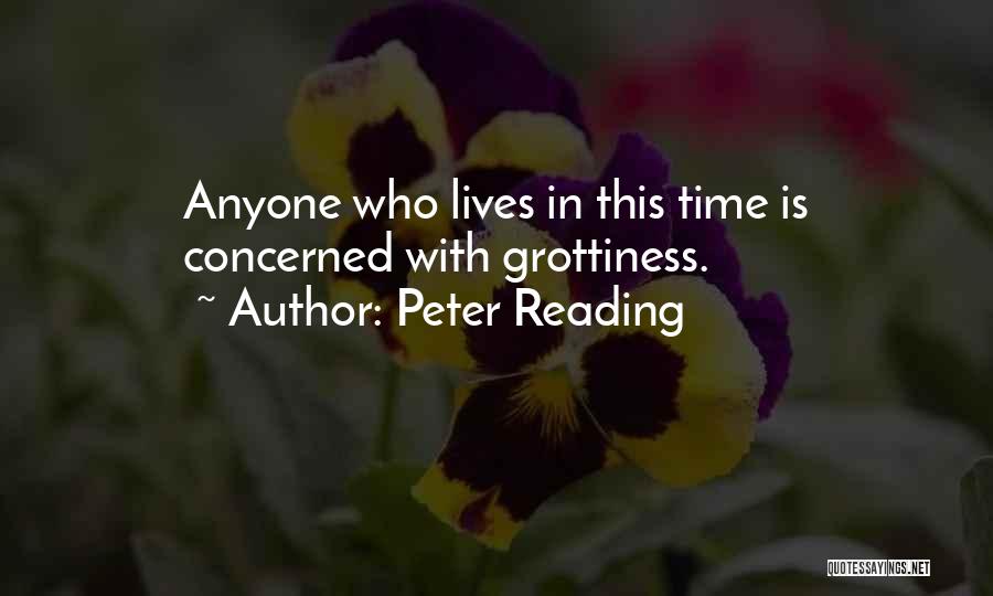 Peter Reading Quotes 808437