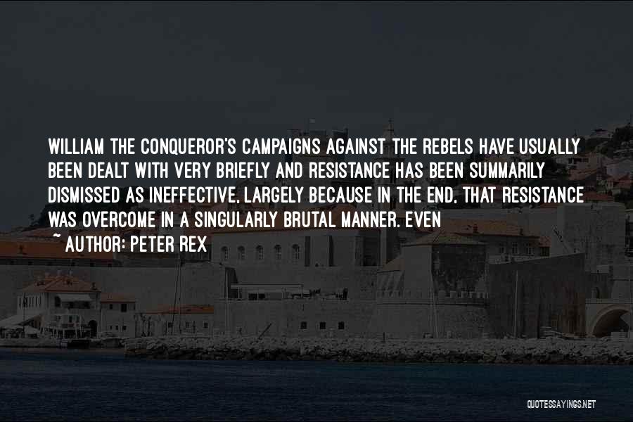 Peter Rex Quotes 1245645