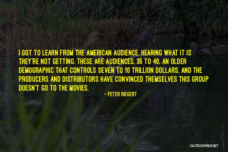 Peter Riegert Quotes 1098538