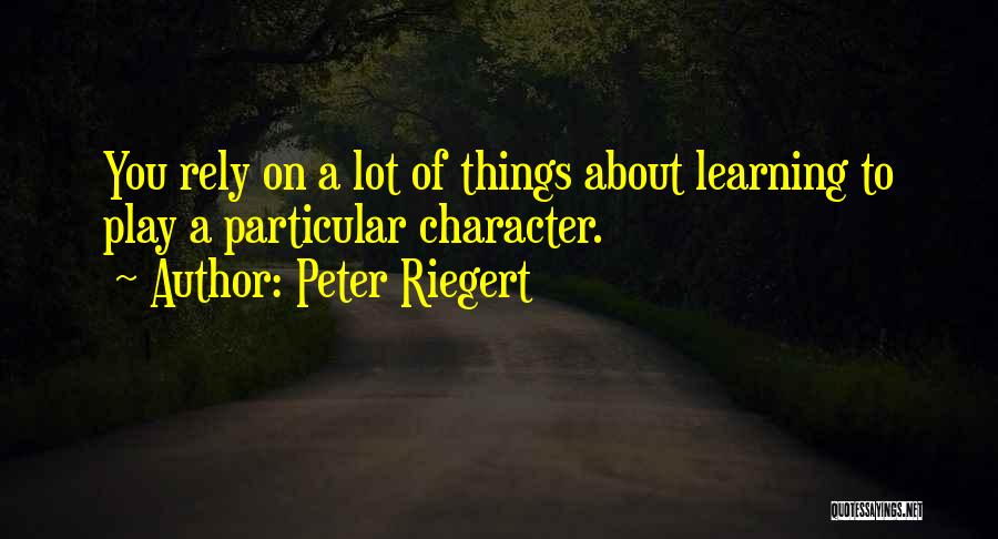 Peter Riegert Quotes 115034