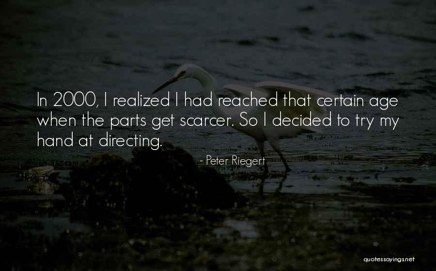 Peter Riegert Quotes 2083423