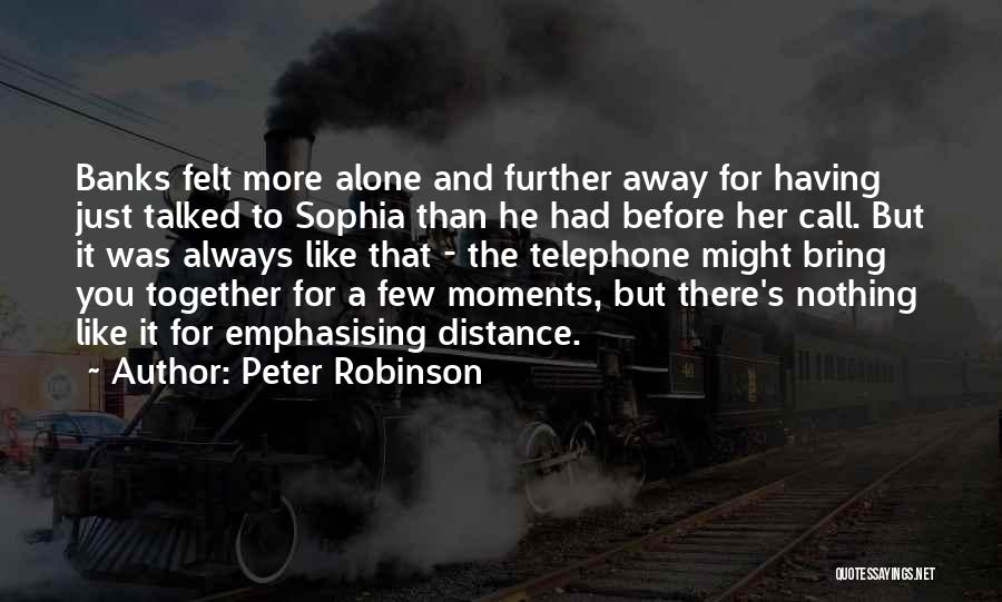Peter Robinson Quotes 600995