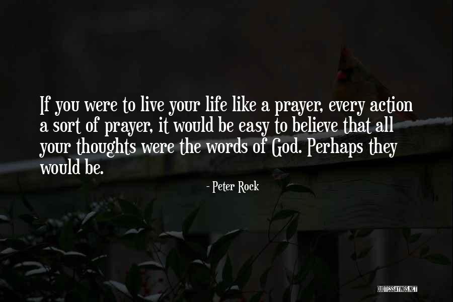 Peter Rock Quotes 1518810 Peter Rock Quotes 1518810
