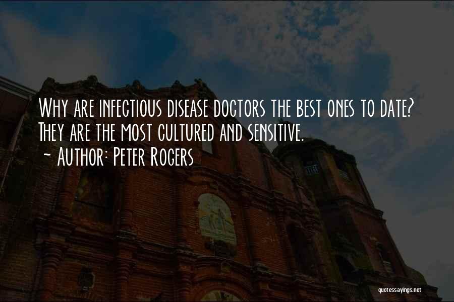 Peter Rogers Quotes 1066873
