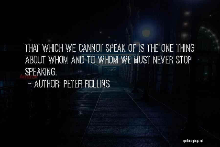 Peter Rollins Quotes 1399734