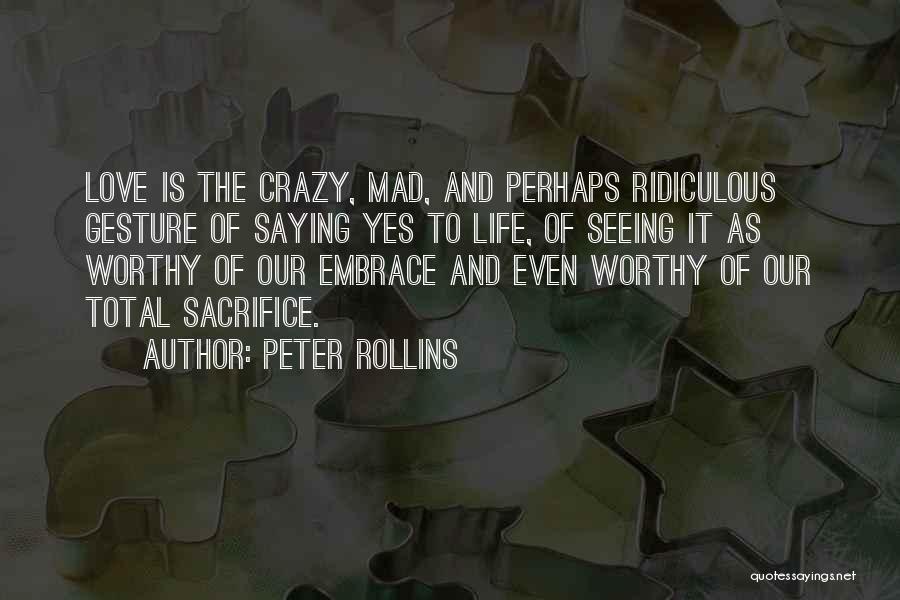 Peter Rollins Quotes 1665044