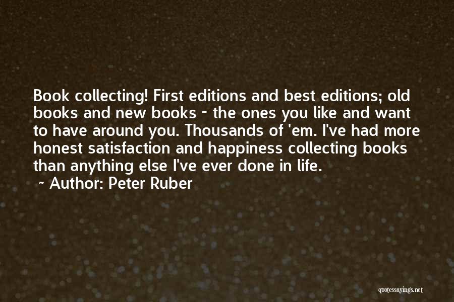 Peter Ruber Quotes 313049