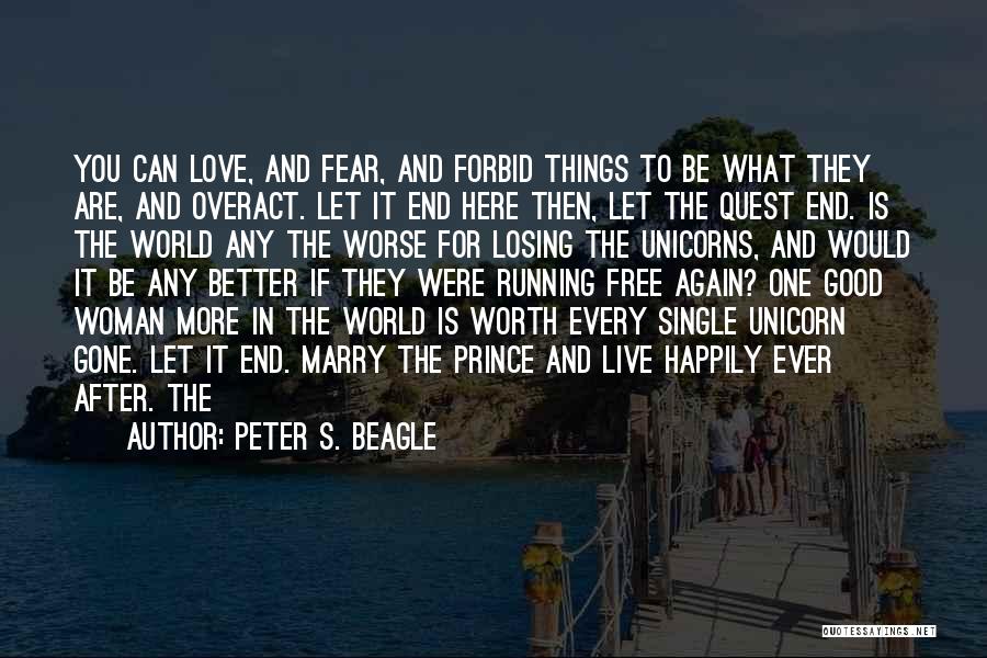 Peter S. Beagle Quotes 1529452