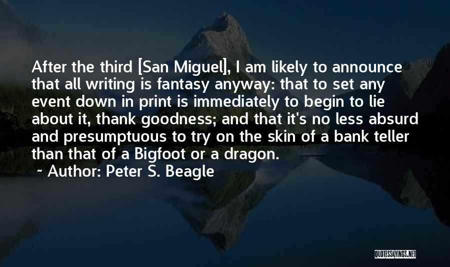 Peter S. Beagle Quotes 1820464
