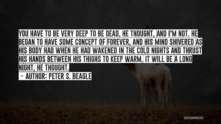 Peter S. Beagle Quotes 2056464